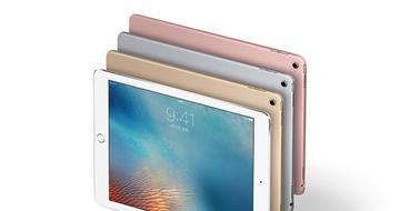 苹果燃力十足！9.7英寸iPad Pro今年上半年预计出货400万台